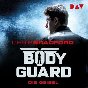 Bodyguard - Die Geisel by Chris Bradford