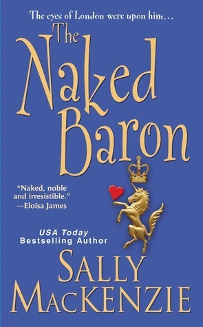 The Naked Baron by Sally MacKenzie