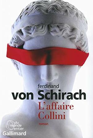 L'Affaire Collini by Ferdinand von Schirach