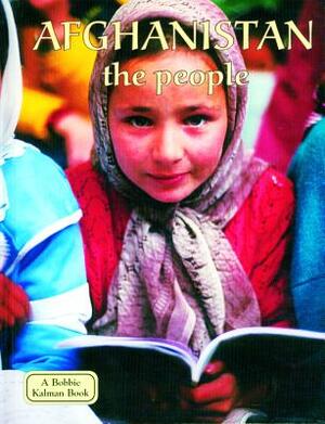 Afghanistan the People by Erinn Banting