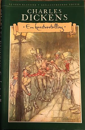 Een kerstvertelling (een kerstzang in proza) by Charles Dickens