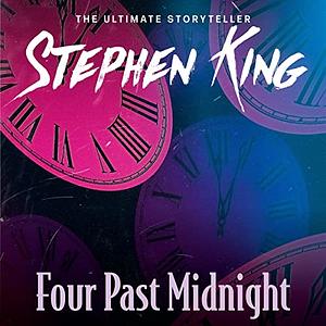 Four Past Midnight by Stephen King