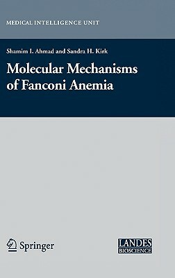 Molecular Mechanisms of Fanconi Anemia by 