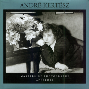 Andre Kertesz by Carole Kismaric