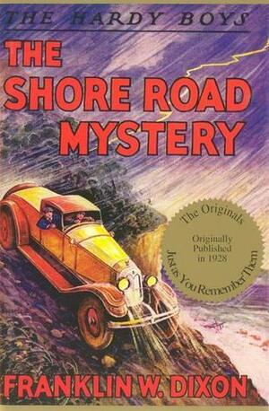 The Shore Road Mystery by Franklin W. Dixon, Walter S. Rogers