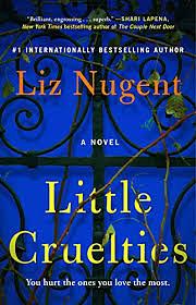 Little Cruelties by Liz Nugent