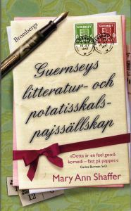 Guernseys litteratur- och potatisskalspajssällskap by Mary Ann Shaffer