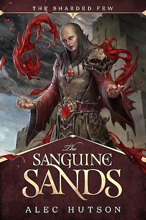 The Sanguine Sands by Alec Hutson