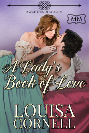 A Lady's Book of Love by Louisa Cornell
