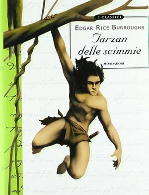 Tarzan delle scimmie by Edgar Rice Burroughs, G. Baroni, A. Luraschi, M. Maggiora