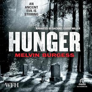 Hunger by Melvin Burgess