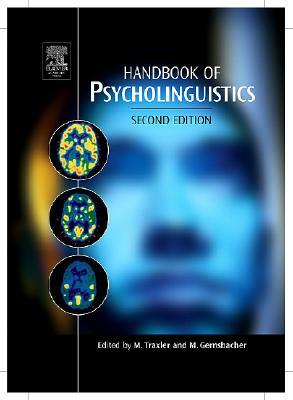 Handbook of Psycholinguistics by 