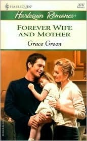Forever Wife And Mother by Grace Green