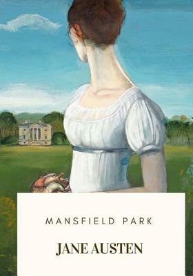 Mansfield Park by Jane Austen