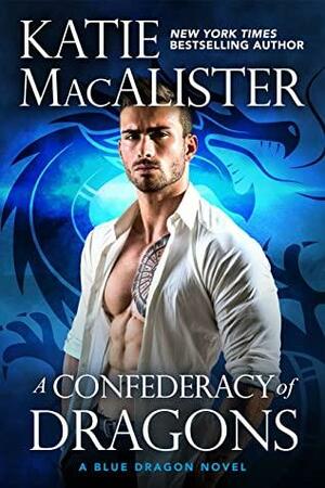 A Confederacy of Dragons by Katie MacAlister