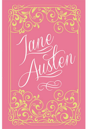 Razão e Sensibilidade; Orgulho e Preconceito; Persuasão by Jane Austen