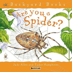 Are You a Spider? by Judy Allen