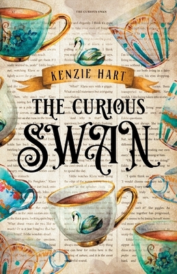 The Curious Swan by Kenzie Hart