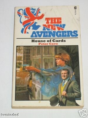 The New Avengers: House of Cards by Peter Cave