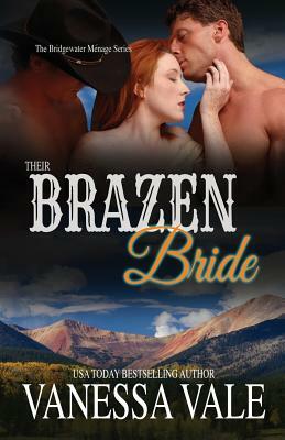 Their Brazen Bride: Large Print by Vanessa Vale