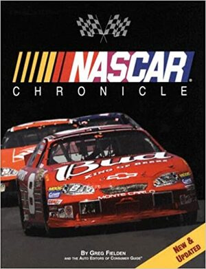 NASCAR Chronicle by Greg Fielden