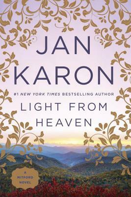 Light from Heaven by Jan Karon
