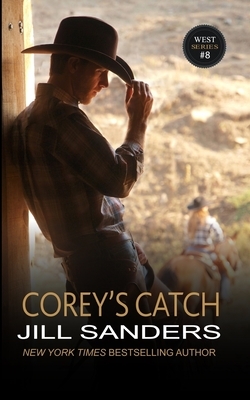 Corey's Catch by Jill Sanders