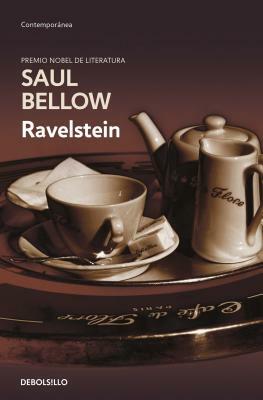 Ravelstein (Spanish Edition) by Saul Bellow