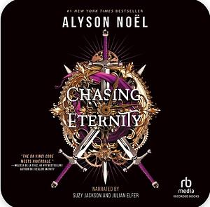 Chasing Eternity by Alyson Noël