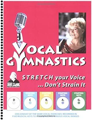 Vocal Gymnastics CD & Booklet Set by Judy Clark