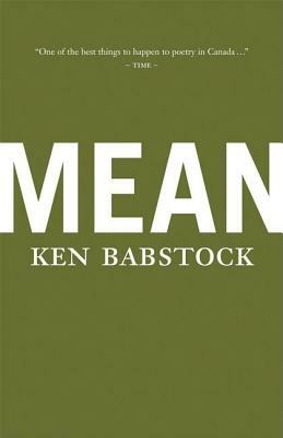 Mean: Poems by Ken Babstock