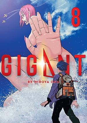 GIGANT Vol. 8 by Hiroya Oku