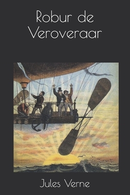 Robur de Veroveraar by Jules Verne