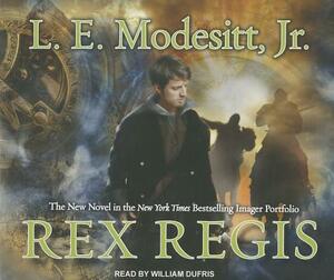 Rex Regis by L.E. Modesitt Jr.