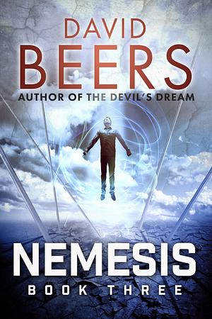 Nemesis: Book Three by David Beers