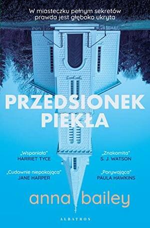 Przedsionek piekła by Anna Bailey