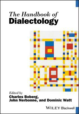 The Handbook of Dialectology by 