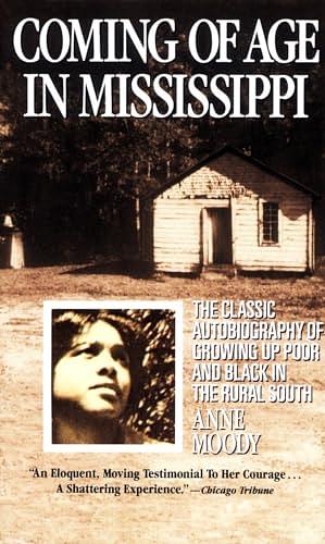 Coming of Age in Mississippi by Anne Moody