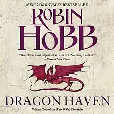 Dragon Haven  by Robin Hobb