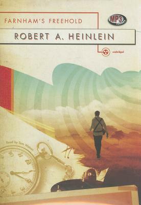 Farnham's Freehold by Robert A. Heinlein