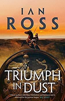 Triumph in Dust by Ian James Ross