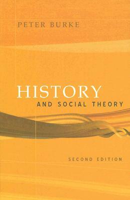 History and Social Theory by Peter Burke