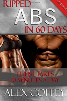 Ripped Abs In 60 Days by Alex Coffey