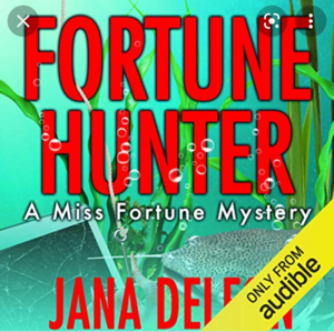 Fortune Hunter by Jana DeLeon