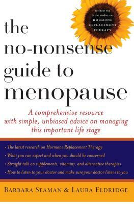 The No-Nonsense Guide to Menopause by Laura Eldridge, Barbara Seaman