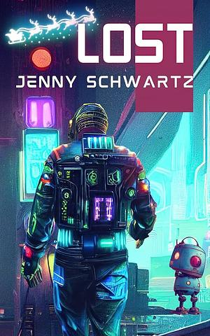 Lost by Jenny Schwartz