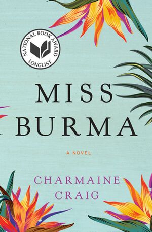 Miss Burma by Charmaine Craig