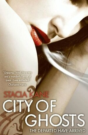 City of Ghosts by Stacia Kane