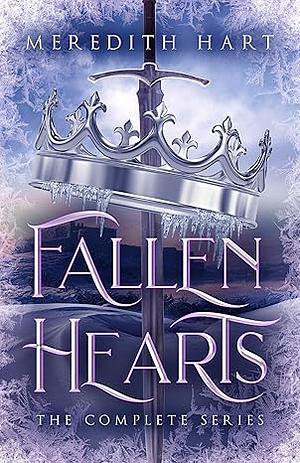 Fallen Hearts: The Complete Series: Steamy Fantasy Romance for Adults by Meredith Hart