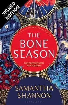 The Bone Season: The tenth anniversary special edition: Signed Exclusive Edition by Samantha Shannon, Samantha Shannon